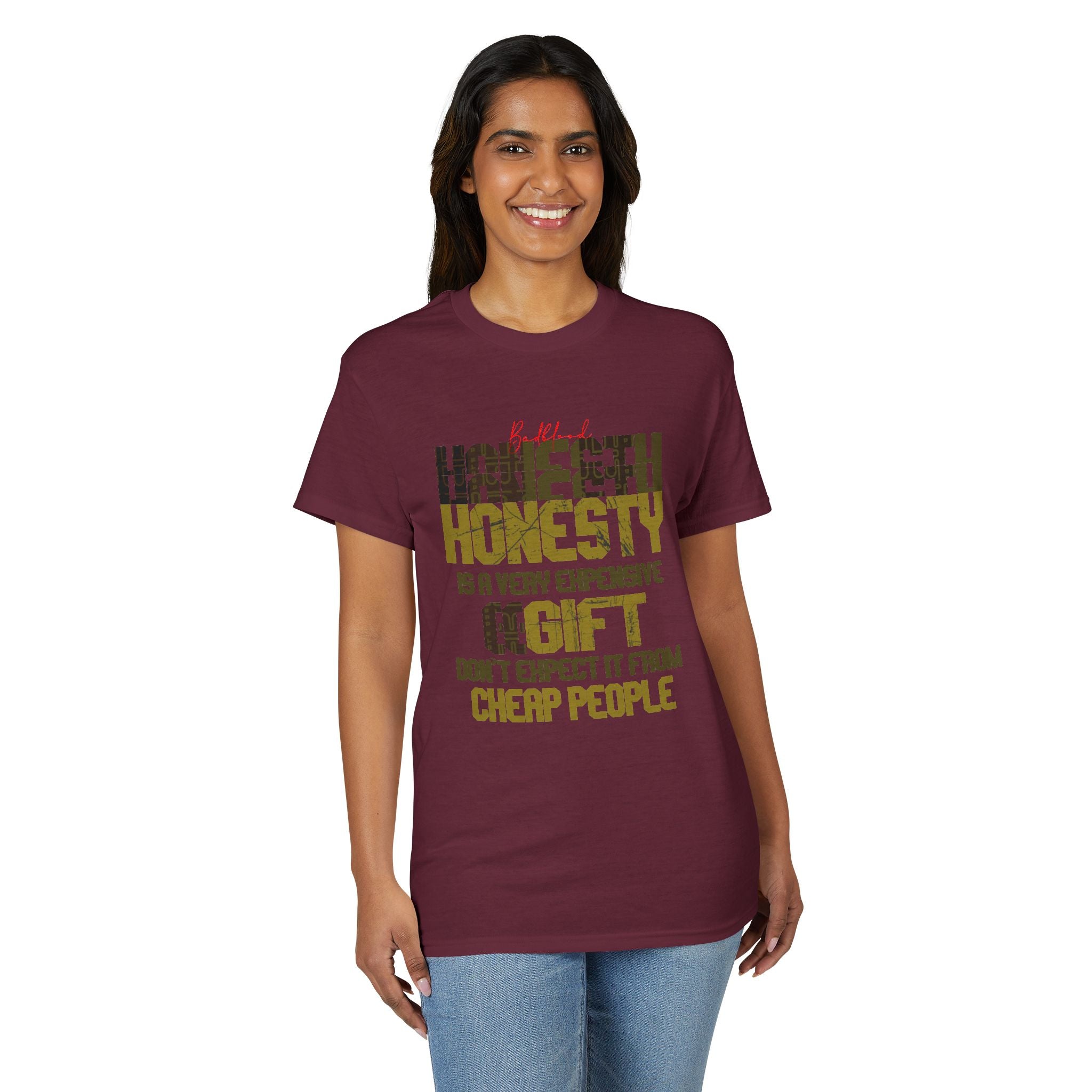 Honesty Quote T-Shirt — "Honesty Is a Very Expensive Gift" Graphic Tee