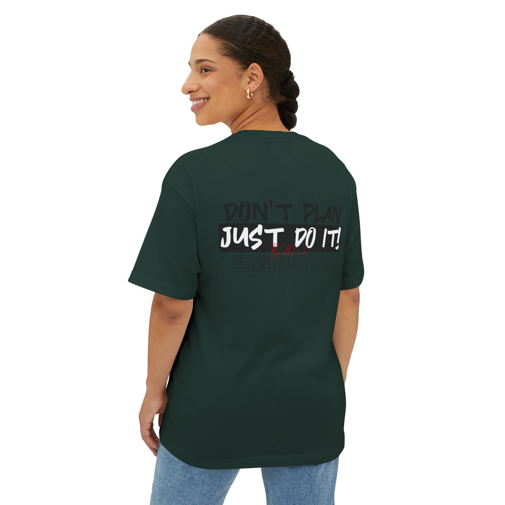 Motivational Graphic Tee — “Don’t Plan, Just Do It!” Oversized Boxy T-Shirt
