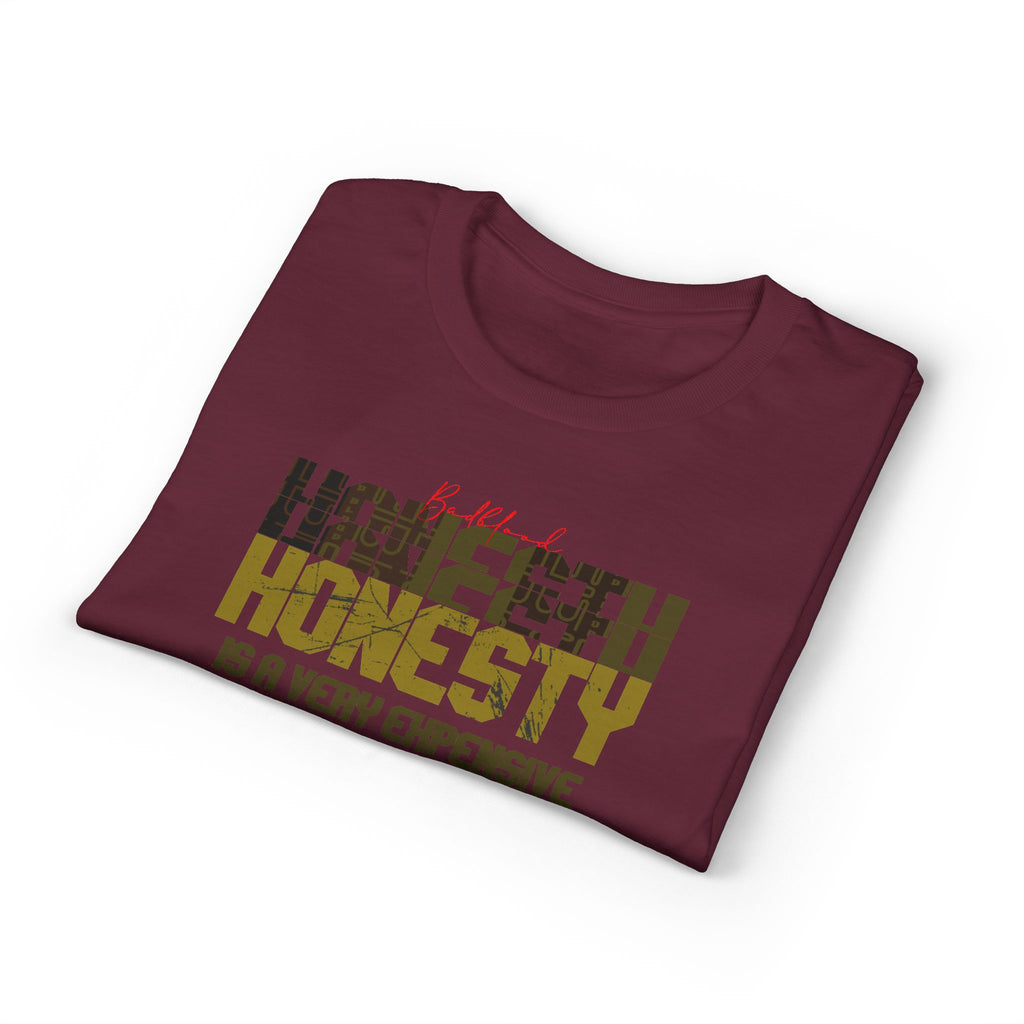 Honesty Quote T-Shirt — "Honesty Is a Very Expensive Gift" Graphic Tee