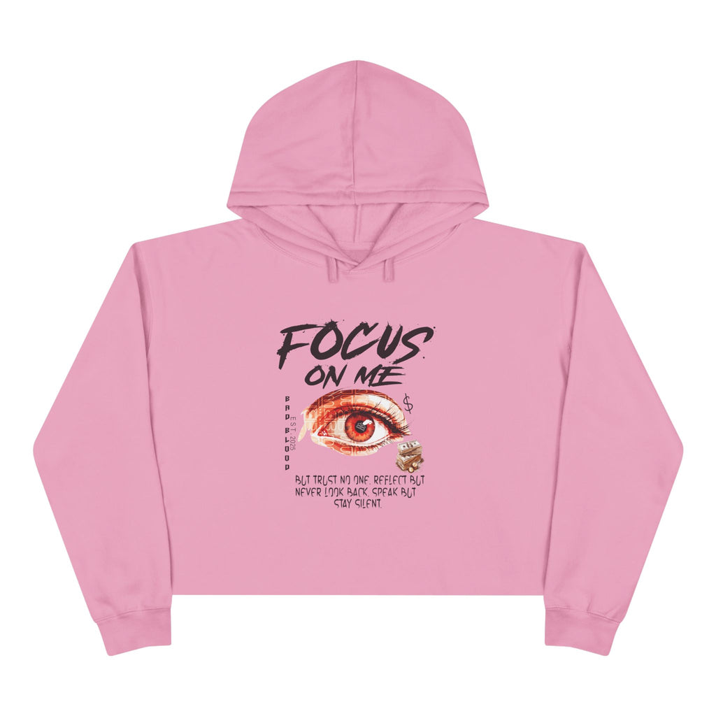 Focus On Me: Crop Hoodie