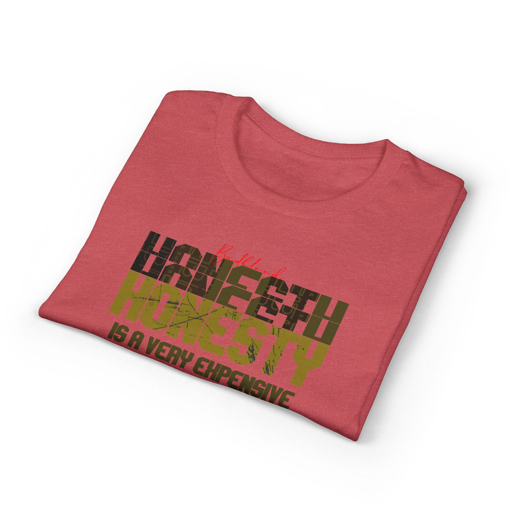Honesty Quote T-Shirt — "Honesty Is a Very Expensive Gift" Graphic Tee