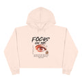Focus On Me: Crop Hoodie